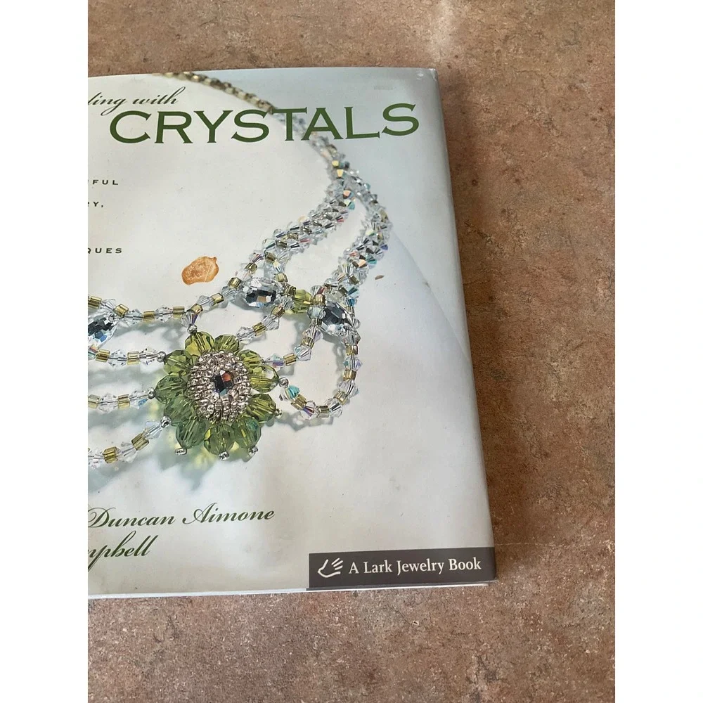 Beading‎ with Crystals Jewelry Making Book Katherine Duncan Aimone Jean Campbell